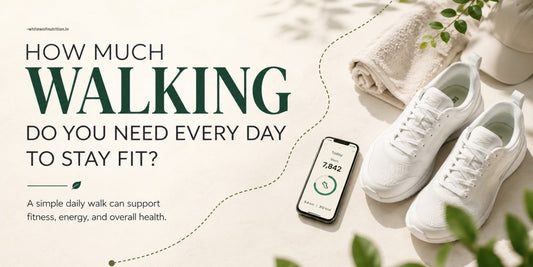 How Much Walking Do You Need Every Day to Stay Fit?